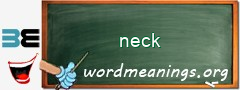 WordMeaning blackboard for neck